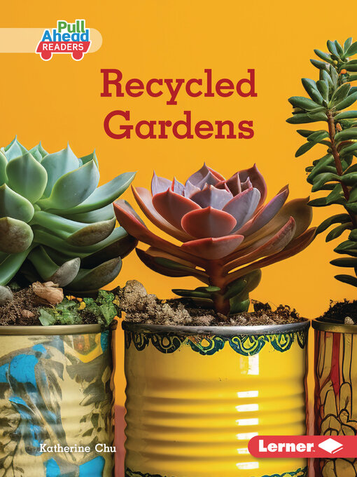 Title details for Recycled Gardens by Katherine Chu - Available